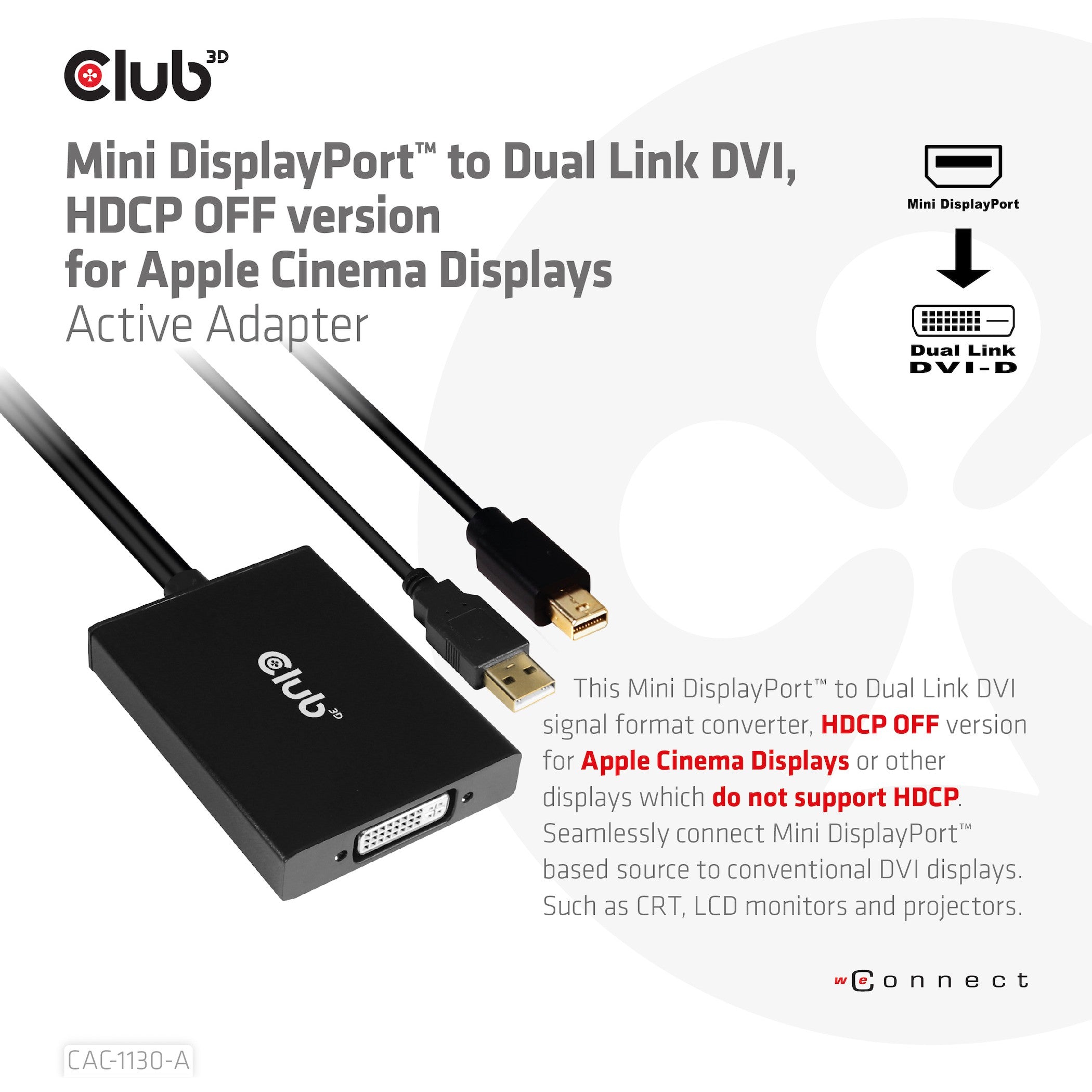Club3D Adapter MiniDisplayport > DVI DualLink HDCP Off St/Bu retail