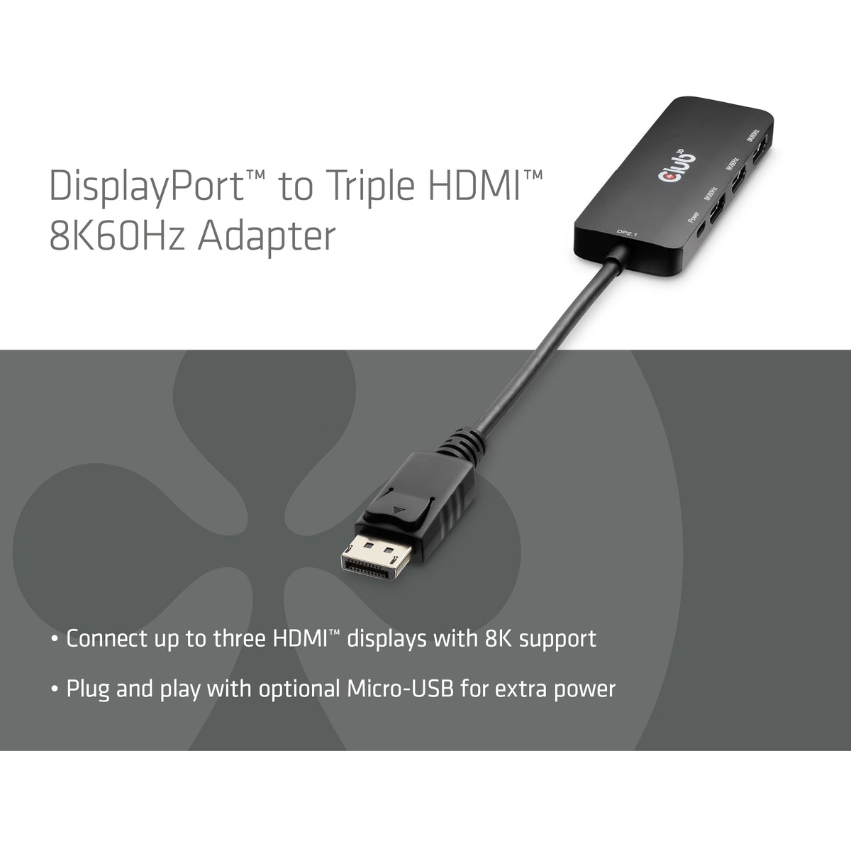 CLUB3D DisplayPort™ to Triple HDMI™ 8K60Hz Hub