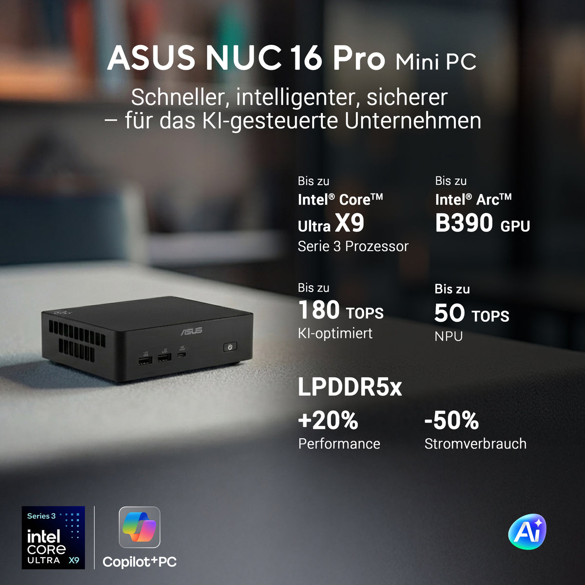 ASUS NUC 16 Pro Slim Mini PC RNUC16GDKW96C4N2 (Intel Core Ultra X9 378H Prozessor, Intel Arc B390 Grafik, 32GB DDR5 Speicher, 1TB G4 PCIe SSD, Intel WiFi 7, Windows 11 Pro NextGen Premium, mit EU-Netzkabel, bis 180 TOPS KI-Leistung, unterstützt OpenClaw…